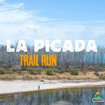 La Picada Trail Run
