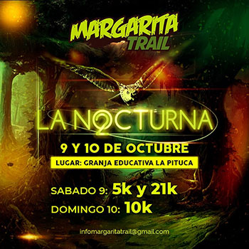 Margarita Trail La Nocturna