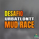 Desafío Urbatlontt - Mud Race