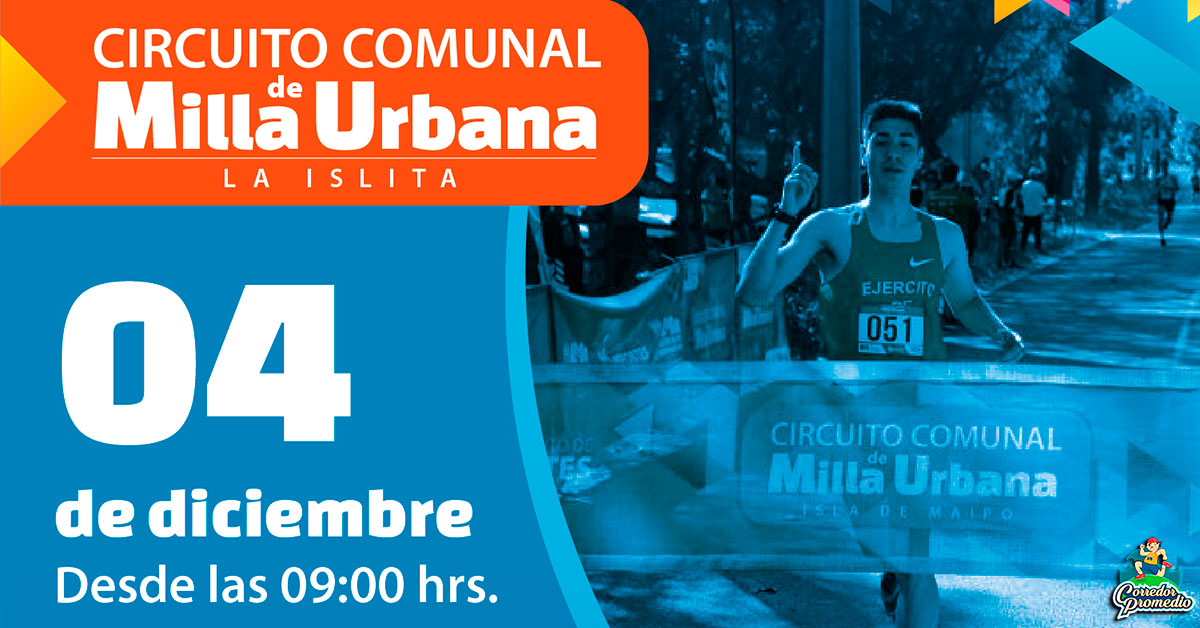 CIRCUITO MILLA URBANA ISLA DE MAIPO 4ª FECHA Corredor Promedio