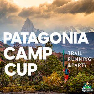Patagonia Camp Cup - Trail Running & Party