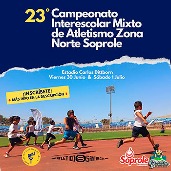 Campeonato Interescolar Mixto de Atletismo Zona Norte Soprole