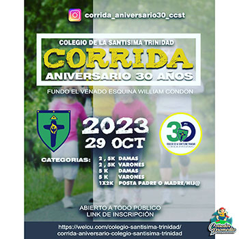 Corrida Aniversario Colegio de la Santísima Trinidad