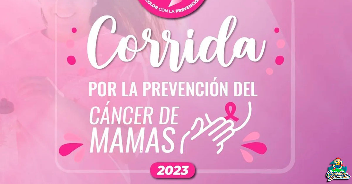 CORRIDA POR LA PREVENCIÓN DEL CÁNCER DE MAMAS - CHICUREO - Corredor ...
