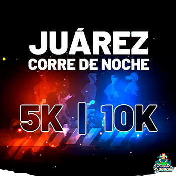 Juárez Corre de Noche