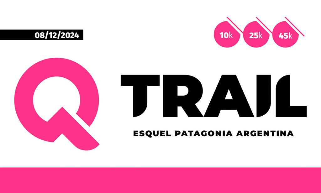 Nace Q Trail: La aventura de correr en la Patagonia
