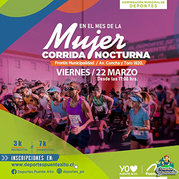 Corrida Nocturna Mes de la Mujer Puente Alto