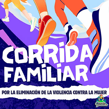 Corrida Familiar por la Eliminación de la Violencia contra la Mujer