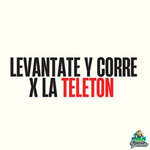 Levántate y Corre x la Teletón
