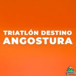 Triatlón Destino Angostura
