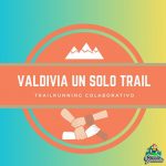 Valdivia: Un Solo Trail