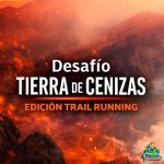 Desafío Tierra de Cenizas - Trail Running