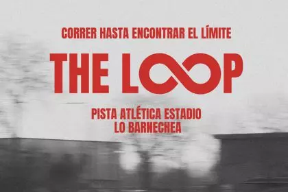 THE LOOP: la carrera que pondrá a prueba tu resistencia en Lo Barnechea