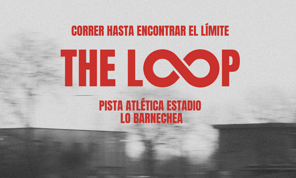 THE LOOP: la carrera que pondrá a prueba tu resistencia en Lo Barnechea